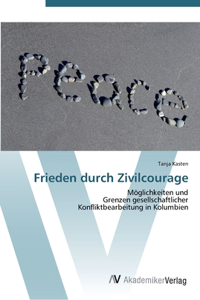 Frieden durch Zivilcourage