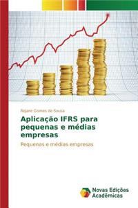 Aplicação IFRS para pequenas e médias empresas