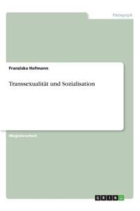 Transsexualität und Sozialisation