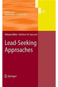 Lead-Seeking Approaches