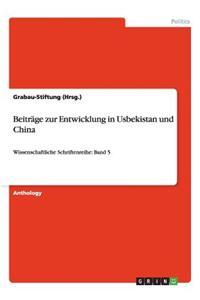 Beiträge zur Entwicklung in Usbekistan und China