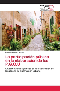 participación pública en la elaboración de los P.G.O.U