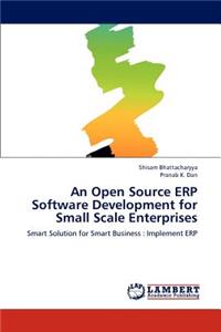 Open Source ERP Software Development for Small Scale Enterprises