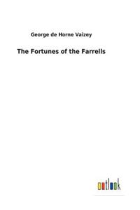 Fortunes of the Farrells