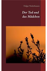 Tod und das Mädchen