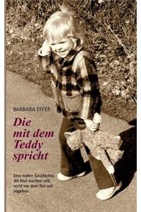Die mit dem Teddy spricht