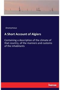 Short Account of Algiers