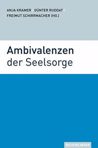 Ambivalenzen der Seelsorge