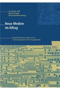 Neue Medien im Alltag