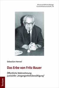 Das Erbe Von Fritz Bauer