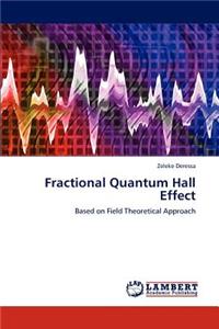 Fractional Quantum Hall Effect