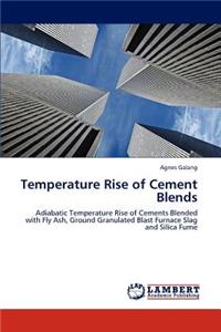 Temperature Rise of Cement Blends