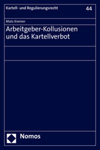 Arbeitgeber-Kollusionen Und Das Kartellverbot