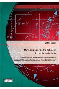 Mathematisches Modellieren in der Grundschule