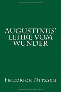 Augustinus' Lehre Vom Wunder