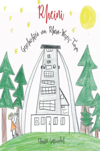 Rheini - Geschichten vom Rhein-Weser-Turm