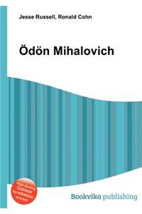 Odon Mihalovich