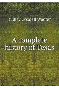 A complete history of Texas