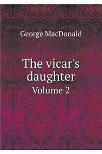 The Vicar's Daughter Volume 2