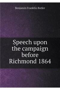 Speech Upon the Campaign Before Richmond 1864