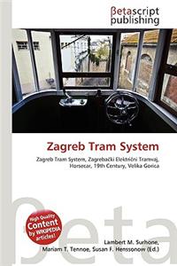 Zagreb Tram System