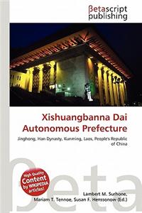 Xishuangbanna Dai Autonomous Prefecture