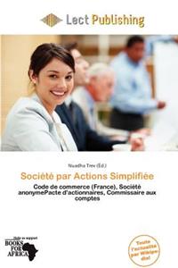 Soci T Par Actions Simplifi E