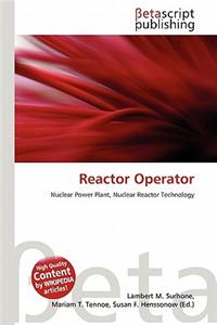 Reactor Operator
