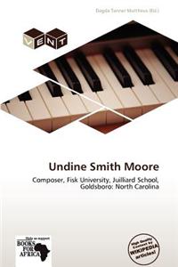 Undine Smith Moore