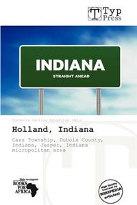 Holland, Indiana