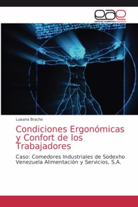 Condiciones Ergonómicas y Confort de los Trabajadores