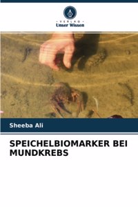 Speichelbiomarker Bei Mundkrebs
