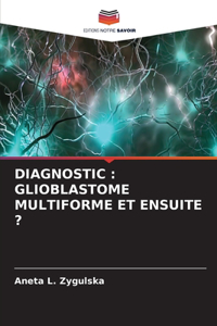 Diagnostic