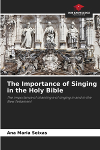 Importance of Singing in the Holy Bible