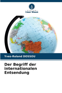 Der Begriff der internationalen Entsendung