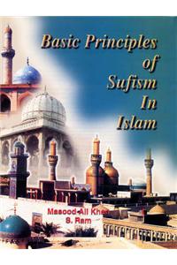 Basic Princples of Sufism in Islam