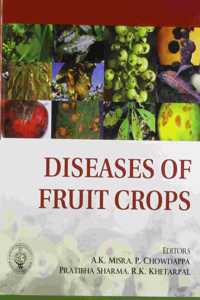 Diseases of Fruit Crops
