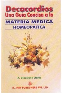 Decacordios: Una Guia Concisa a Lan Materia Medica Homeopatica