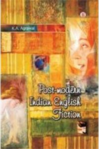 Post Modern Indian English Fiction