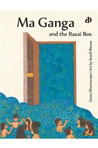 Ma Ganga and the Razai Box