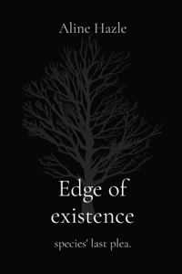 Edge of existence