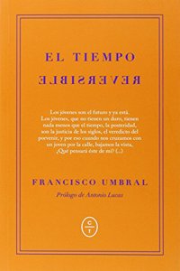 El tiempo reversible : cronicas de la transicion