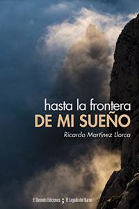 Hasta la frontera de mi sueno