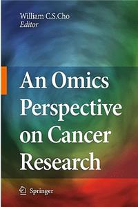 Omics Perspective on Cancer Research