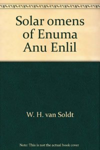 Solar Omens of Enuma Anu Enlil: Tablets 23 (24) - 29 (30)
