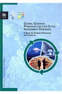 Global Guidance Principles for Life Cycle Assessment Databases