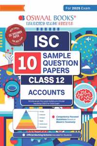 Oswaal ISC | 10 Sample Question Papers | Class 12 | Accounts (For 2025 Exam)
