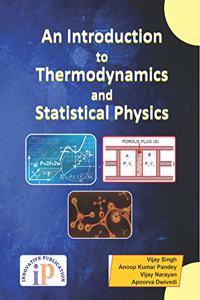 An Introduction to Thermodynamics and Statistical Physics for UG PG (Fundamentals)
