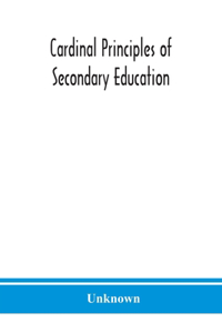 Cardinal principles of secondary education