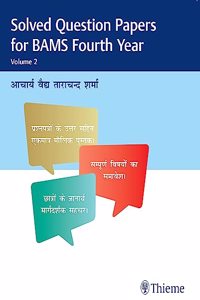 Solved Question Papers for BAMS Fourth Year Volume 2